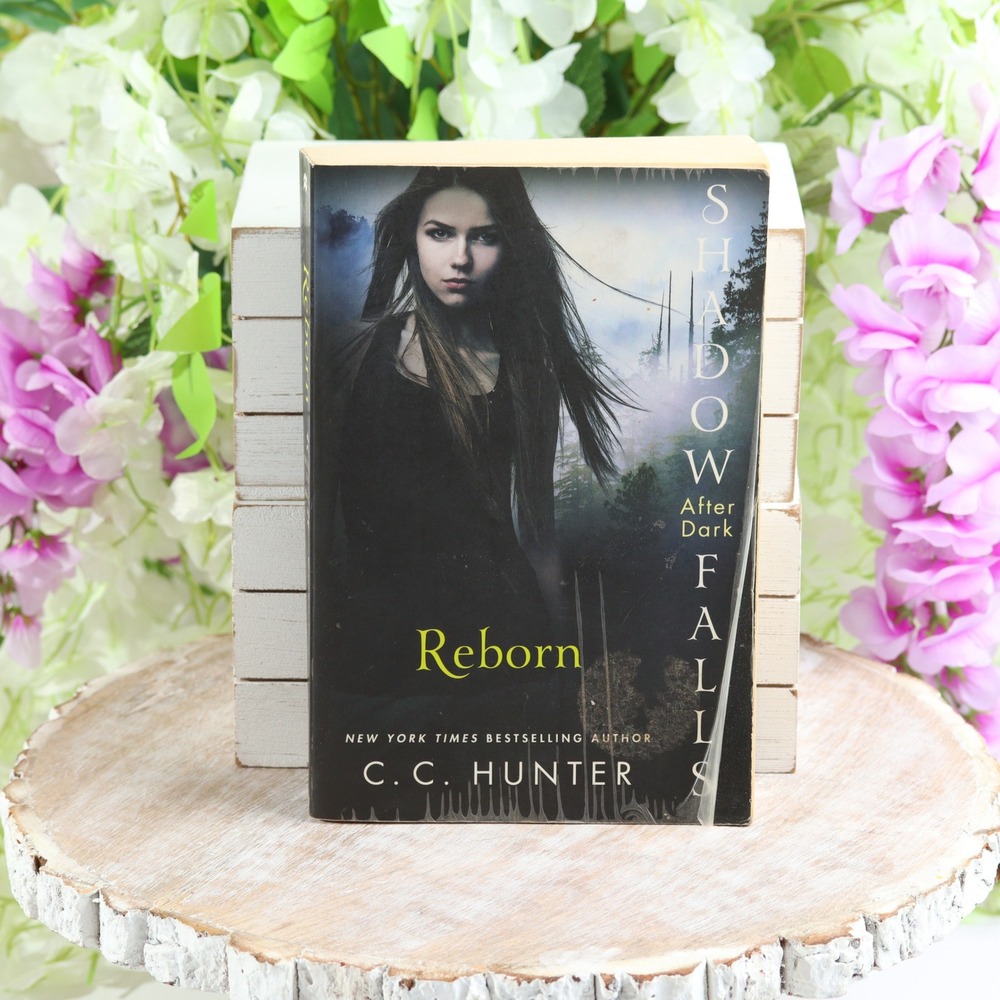 Reborn Shadow Falls After Dark C.C. Hunter Paperback YA Paranormal Romance 2014